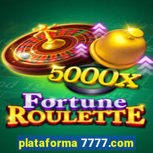 plataforma 7777.com